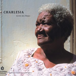 Charlésia &quot;La voix des Chagos&quot;